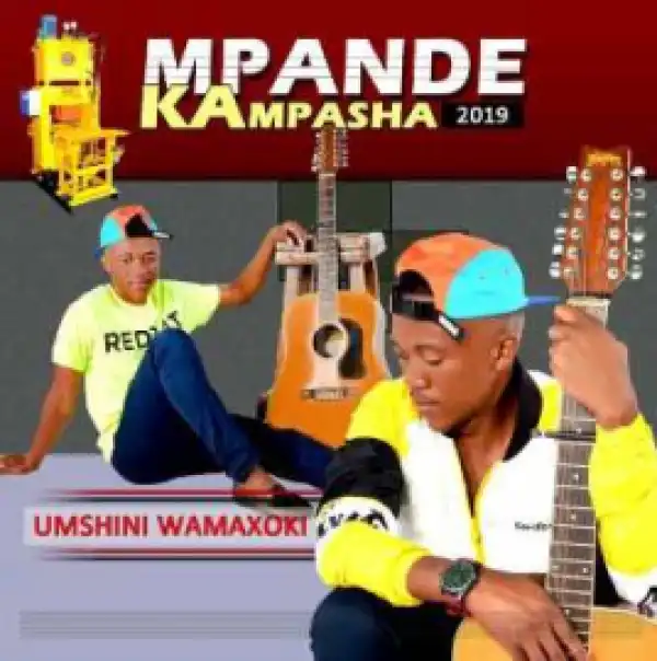 Mpande Ka Mpasha - Umshini wamaxoki